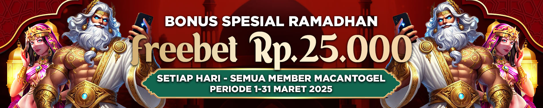 SPESIAL FREEBET 25000 RAMADHAN MARET 2025